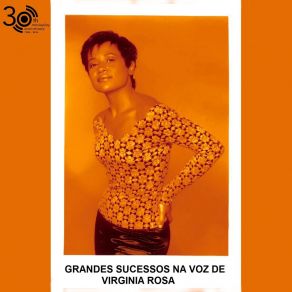 Grandes Sucessos Na Voz De Virginia Rosa (Edição 30 Anos Movieplay) album cover