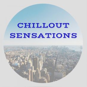 Chillout Sensations album cover