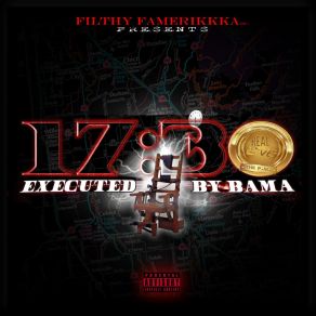 1730 PM Executed By Bama album cover