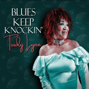 Blues Keep Knockin' album cover