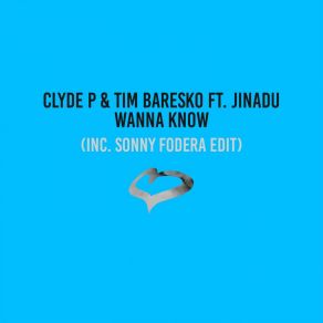 Wanna Know (Radio Edit) album cover