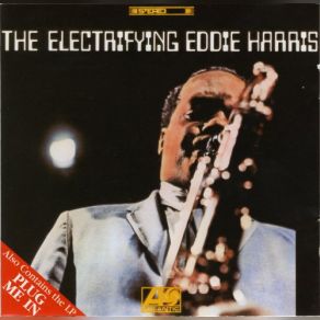 The Electrifying Eddie Harris & Plug Me In album cover