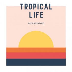 Tropical Life album cover