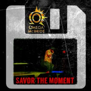 Savor The Moment album cover