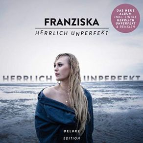 Herrlich Unperfekt (Deluxe Edition) album cover