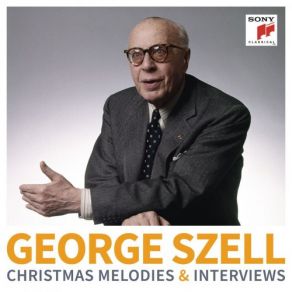 George Szell: Christmas Melodies & Interviews album cover