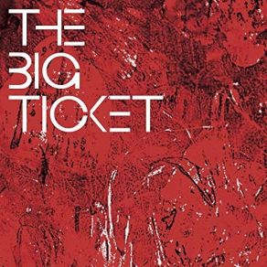 The Big Ticket album cover