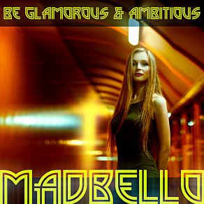 Be Glamorous & Ambitious album cover