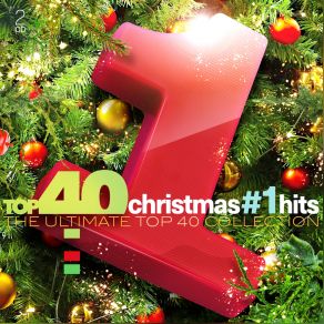 Top 40 Christmas # 1 Hits: The Ultimate Top 40 Collection (CD2) album cover