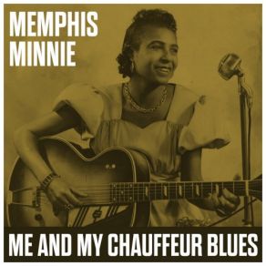 Me And My Chauffeur Blues album cover