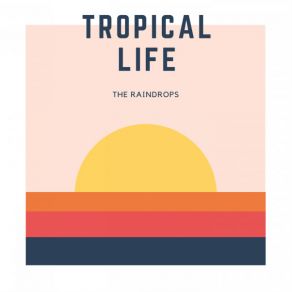 Tropical Life album cover