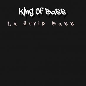 L. A. Strip Bass album cover