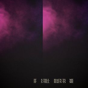 It Still Haunts Me album cover