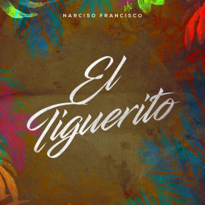 El Tiguerito album cover