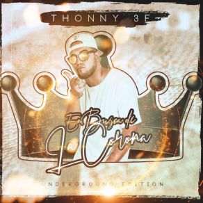 En Busca De La Corona (Underground Edition) album cover