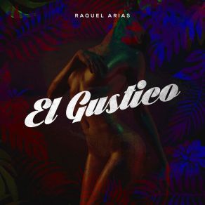 El Gustico album cover