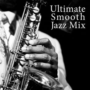 Ultimate Smooth Jazz Mix album cover