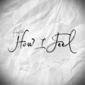 How I Feel album cover