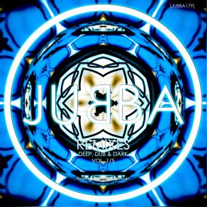 REMIXES, Deep, Dub & Dark, Vol. 1 (JUBBA Remix) album cover