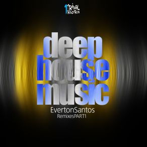Deep House Music, Vol. 1 (Remixes) album cover
