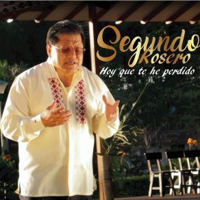 Hoy Que Te He Perdido album cover