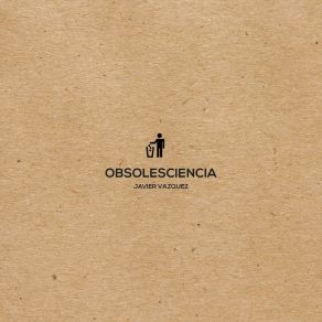 Obsolesciencia album cover