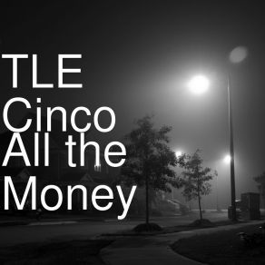 All The Money album cover
