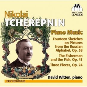 Tcherepnin - Piano Music - David Witten album cover