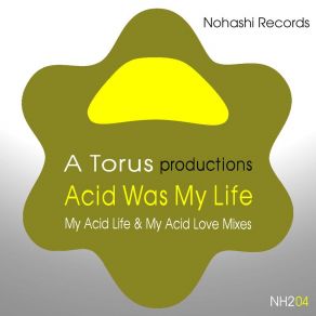 Acid Was My Life album cover