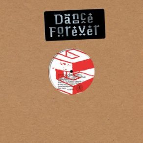 Presents: Dance Forever (Maxi-Single) album cover