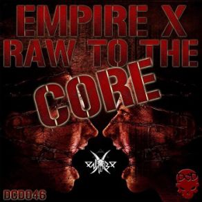 Raw To The Core album cover