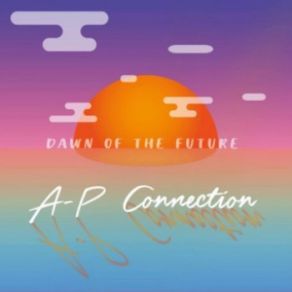 Dawn Of The Future album cover