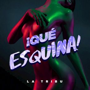 ¡Qué Esquina! album cover