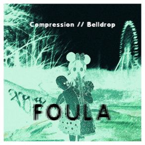 Compression / Belldrop album cover