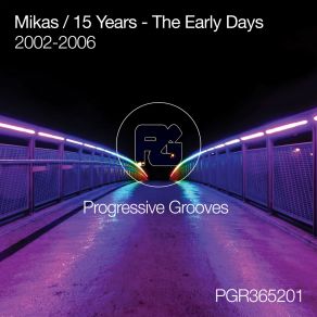 15 Years The Early Days (2002-2006) album cover