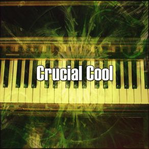 Crucial Cool album cover
