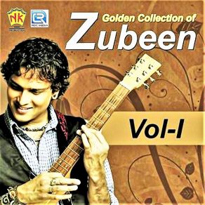 Golden Collection Of Zubeen, Vol. I album cover