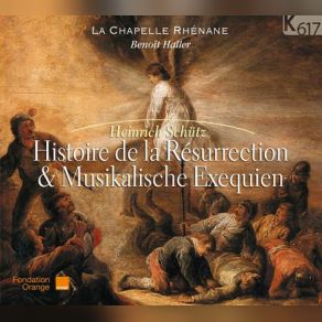 Heinrich Schütz: Histoire De La Résurrection & Musikalische Exequien album cover