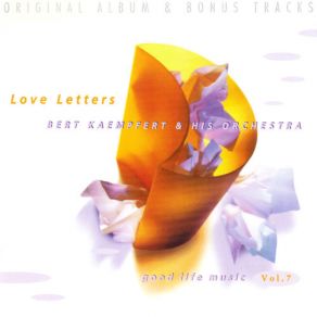 Good Life Music Vol. 07 - Love Letters album cover