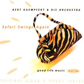 Good Life Music Vol. 10 - Safari Swings Again album cover