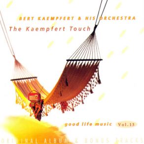 Good Life Music Vol. 13 - The Kaempfert Touch album cover