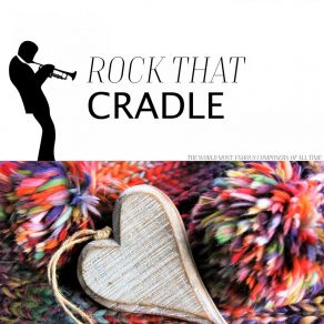 Rock That Cradle album cover