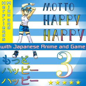 Motto Happy Happy With Japanese Anime And Game, Vol. 3 album cover