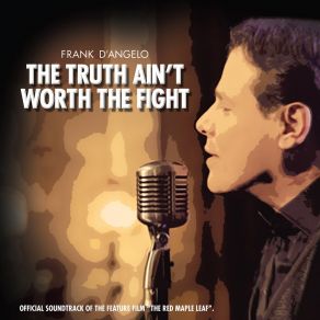 The Truth Ain't Worth The Fight album cover