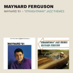 Maynard '61 + Straightaway Jazz Themes album cover