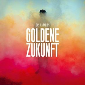 Goldene Zukunft album cover