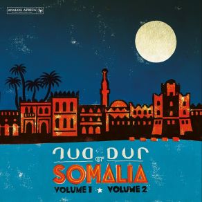 Dur Dur Of Somalia - Vol. 1, Vol. 2 (Analog Africa No. 27) (CD2) album cover