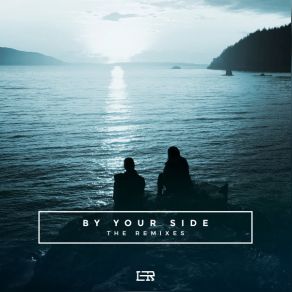 By Your Side (The Remixes) album cover
