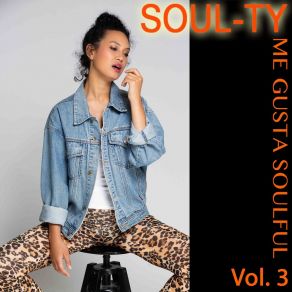 Me Gusta Soulful, Vol. 3 album cover