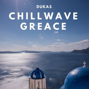 Chillwave Greace album cover